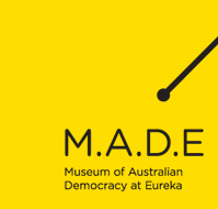 Museum of Australian Democracy at Eureka - Taree Accommodation